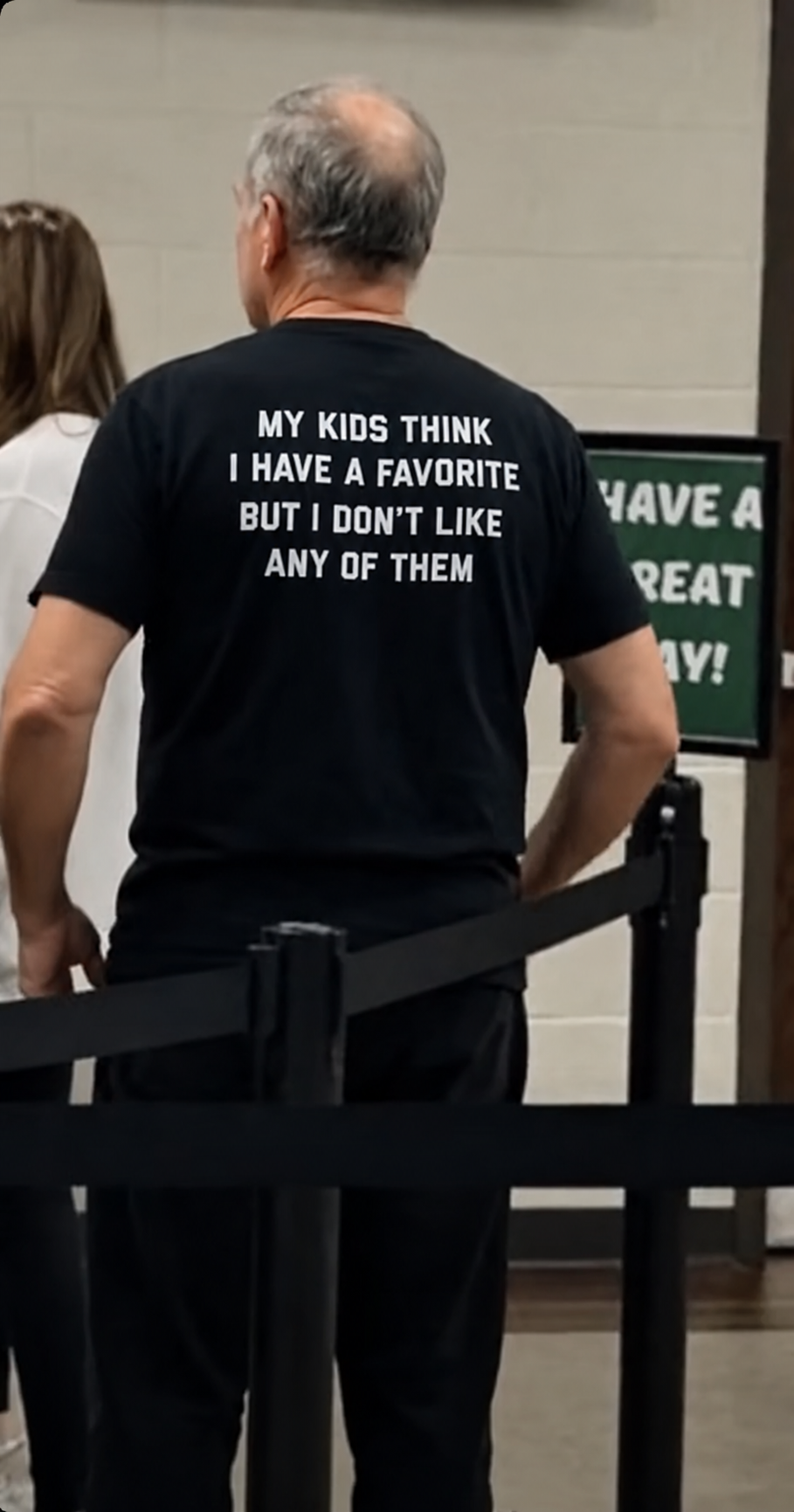 My Kids Think I Have A Favorite Shirt – Funny Protective Dad T-Shirt