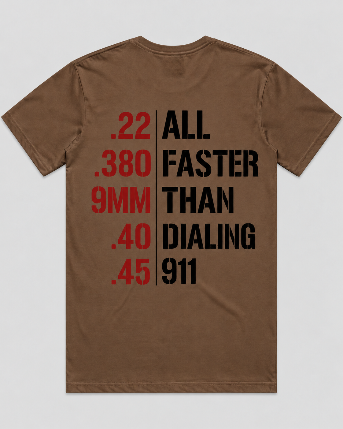 Faster Than Dialing 911 T-Shirt