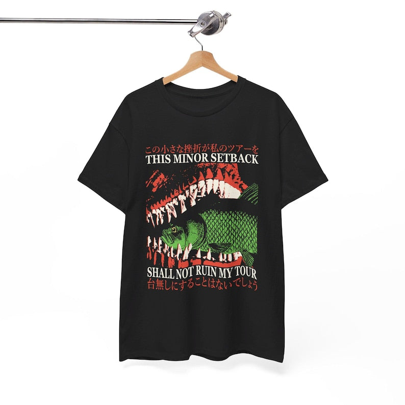 Japanese This Minor Setback Fish Tee - Gift for friend