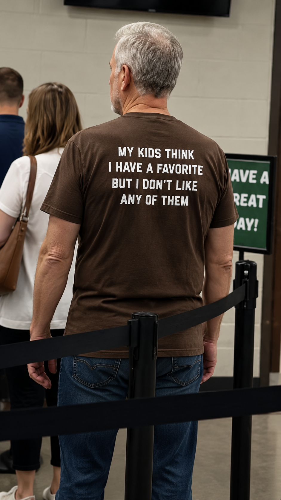 My Kids Think I Have A Favorite Shirt – Funny Protective Dad T-Shirt
